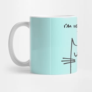 Cat facial expressions: I'm ignoring you Mug